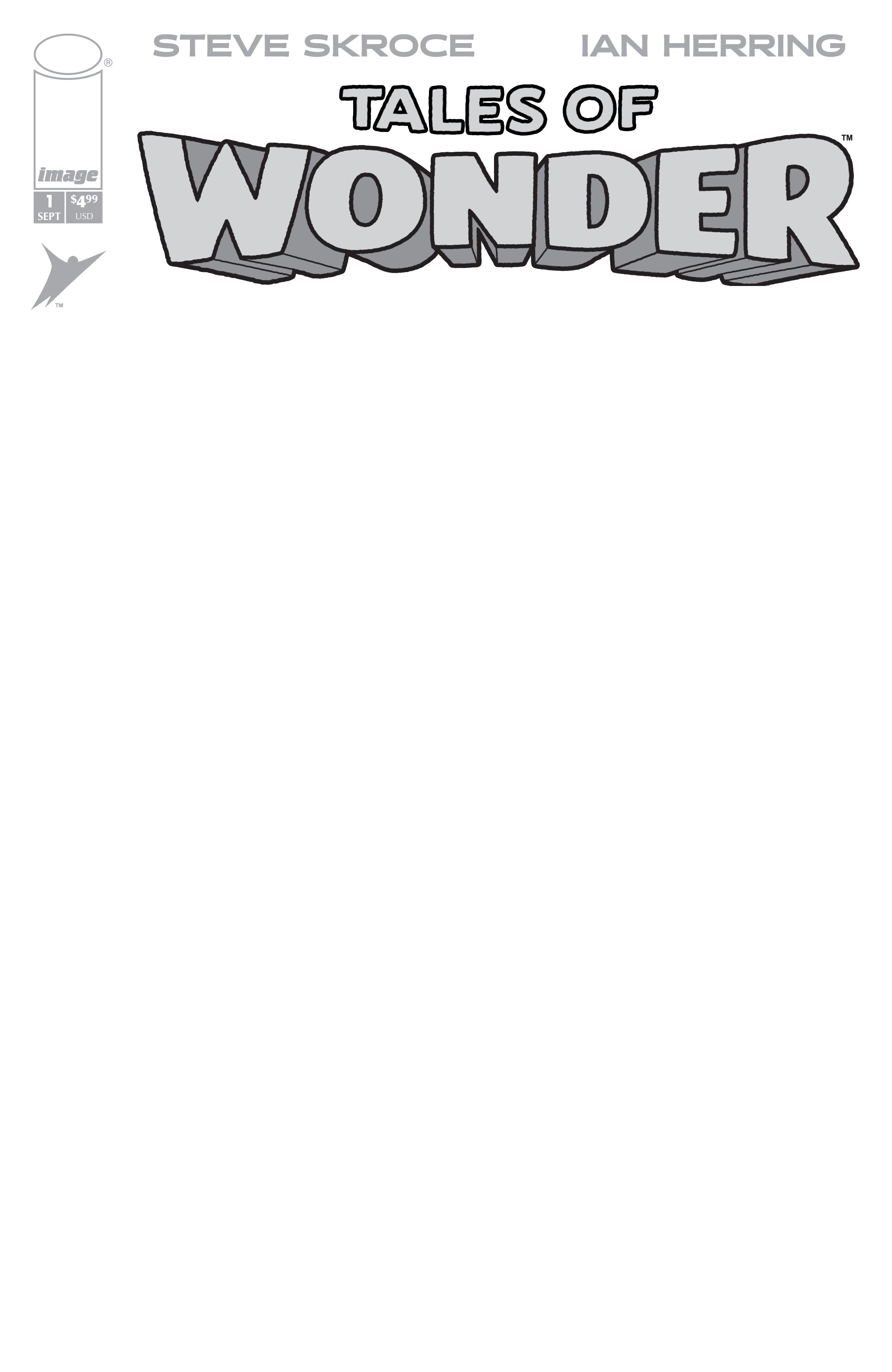 TALES OF WONDER #1 CVR G BLANK SKETCH VAR