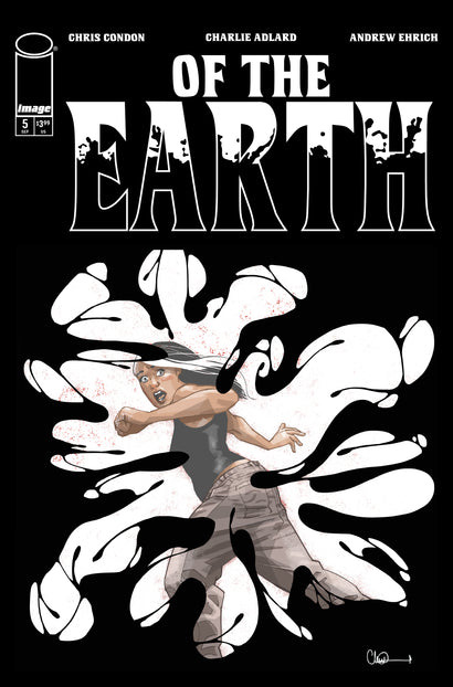 OF THE EARTH #5 CVR A CHARLIE ADLARD