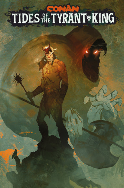CONAN THE BARBARIAN TIDES OF THE TYRANT KING #1 CVR E STUART SAYGER VAR