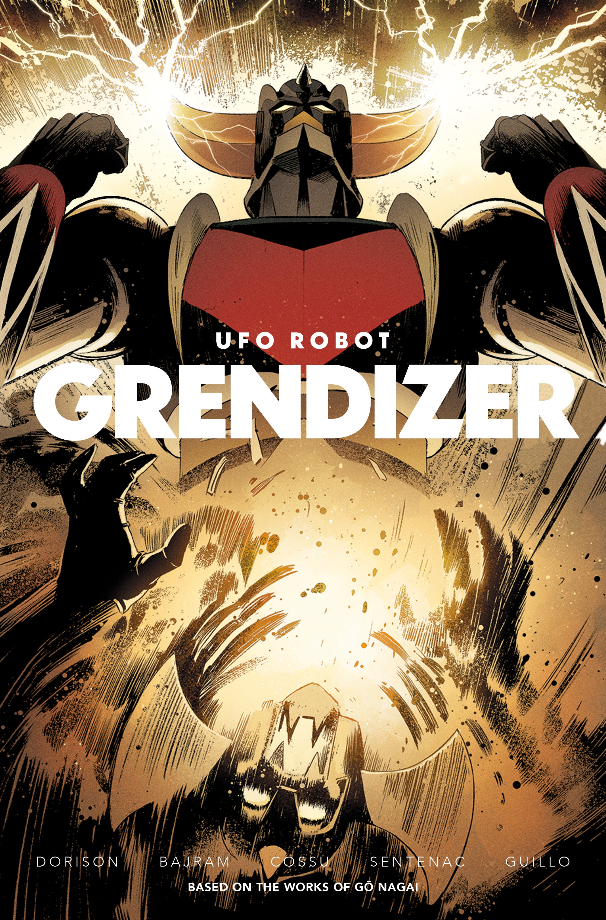 UFO ROBOT GRENDIZER #2 CVR B DENIS BAJRAM BRICE COSSU & ALEXIS SENTENAC VAR