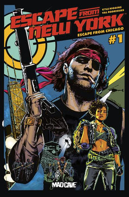 ESCAPE FROM NEW YORK ESCAPE FROM CHICAGO #1 CVR A STEPHEN MOONEY