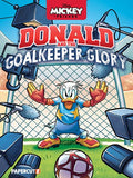 DISNEYS MICKEY AND FRIENDS TP DONALD DUCK AND THE GOALKEEPER GLORY