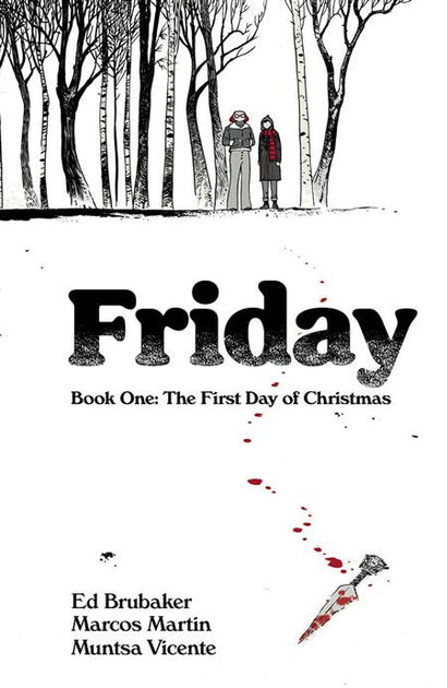 FRIDAY TRADE PAPERBACK BOOK 01 FIRST DAY OF CHRISTMAS