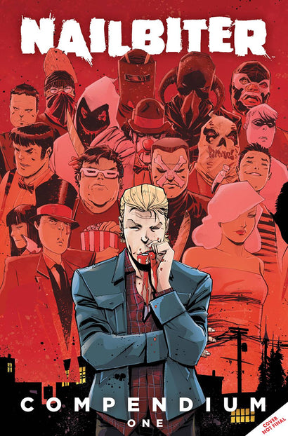 NAILBITER COMPENDIUM TRADE PAPERBACK VOL 1