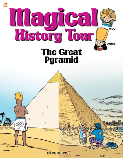 MAGICAL HISTORY TOUR HARDCOVER VOL 01 THE GREAT PYRAMIDS