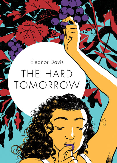 HARD TOMORROW HARDCOVER