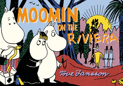 MOOMIN ON THE RIVIERA TRADE PAPERBACK