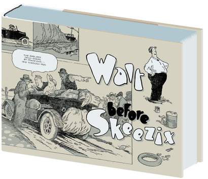 WALT BEFORE SKEEZIX HARDCOVER