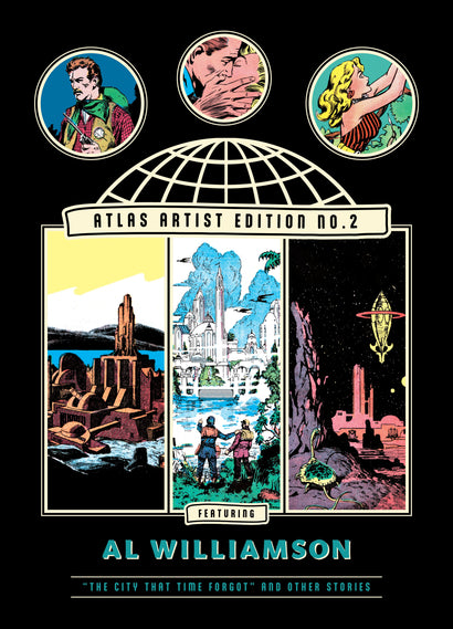 ATLAS ARTIST EDITION HARDCOVER NO 02 AL WILLIAMSON THE CITY THAT TIME FORGOT AND OTHER STORIES 