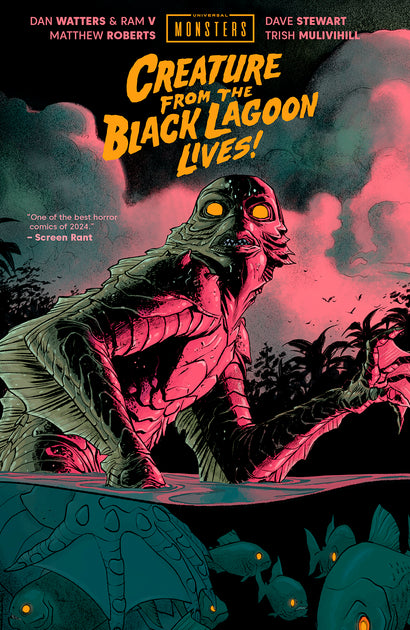 UNIVERSAL MONSTERS CREATURE FROM THE BLACK LAGOON LIVES HARDCOVER MATTHEW ROBERTS & DAVE STEWART CVR