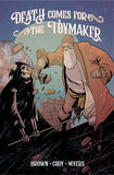 DEATH COMES FOR THE TOYMAKER TRADE PAPERBACK