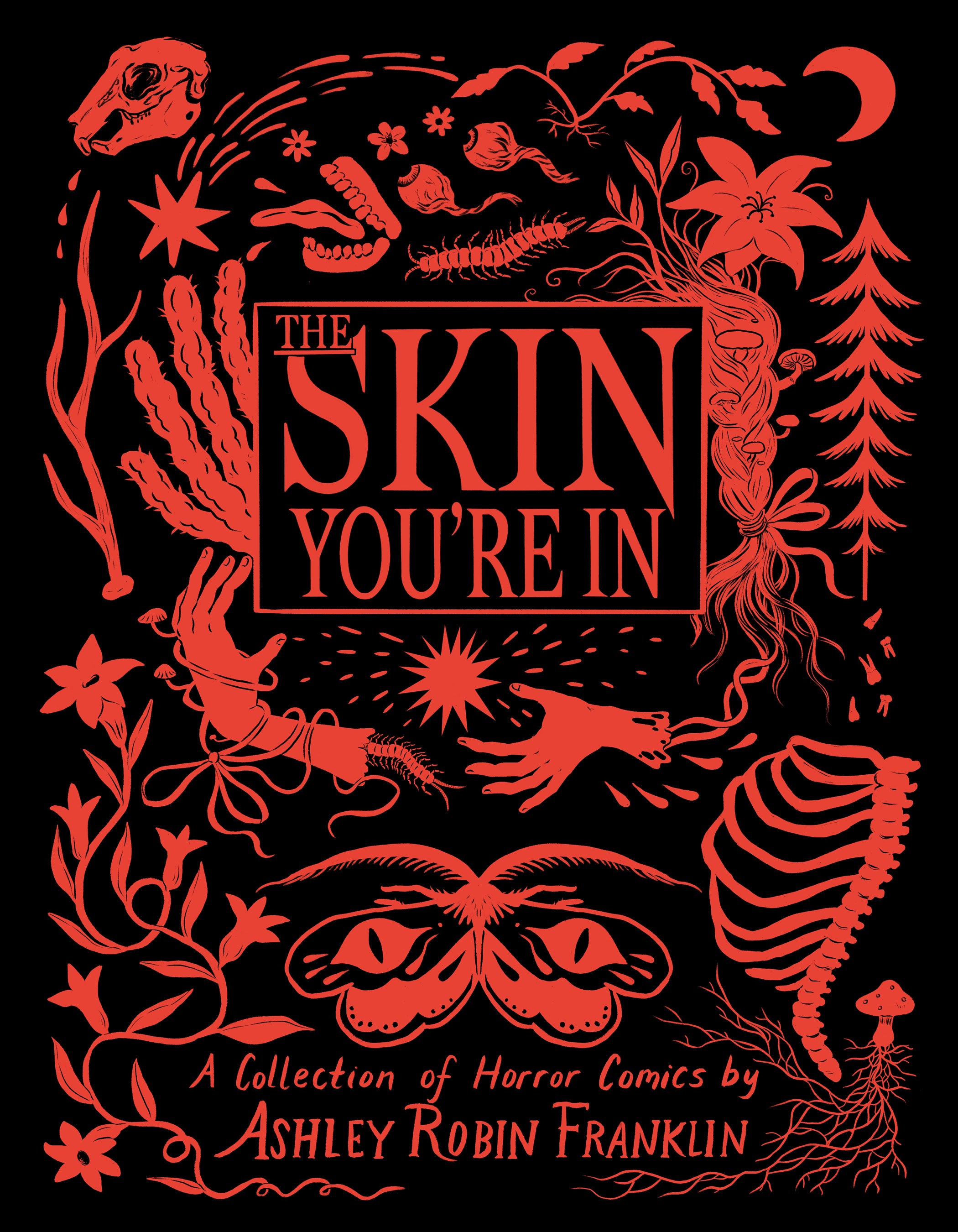 THE SKIN YOURE IN HARDCOVER 