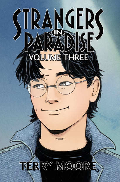 STRANGERS IN PARADISE TRADE PAPERBACK VOL 3 (OF 4)