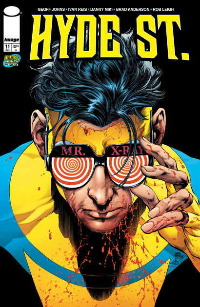 HYDE STREET #11 COVER D IVAN REIS & BRAD ANDERSON INVINCIBLE TEAM UP VARIANT