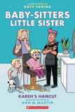 BABY SITTERS LITTLE SISTER TRADE PAPERBACK VOL 07 KARENS HAIRCUT