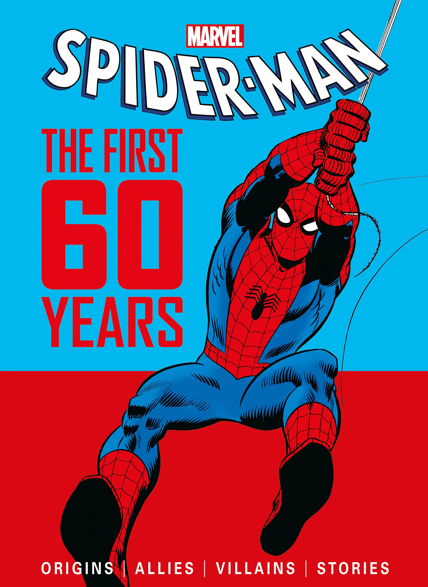 MARVELS SPIDER MAN THE FIRST 60 YEARS HARDCOVER