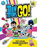 TEEN TITANS GO TOTALLY AWESOME STICKER AND ACTIVITY BOOK TP