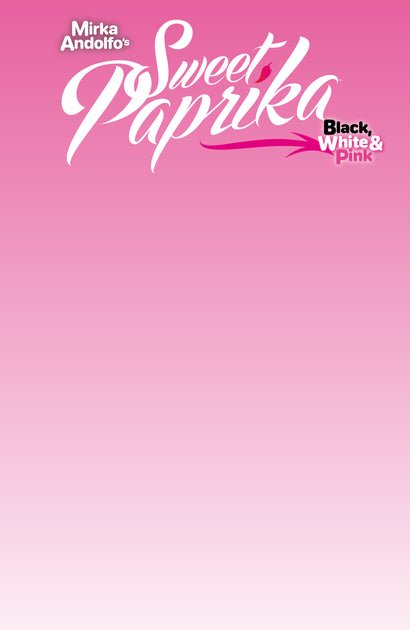 MIRKA ANDOLFOS SWEET PAPRIKA BLACK WHITE & PINK HALLOWEEN SPECIAL #1 (OF 2) CVR G BLANK SKETCH VAR