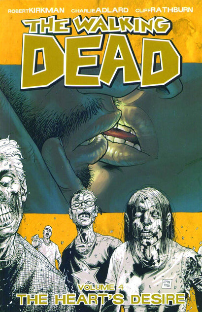 WALKING DEAD TRADE PAPERBACK VOL 04 HEARTS DESIRE (NEW PTG)