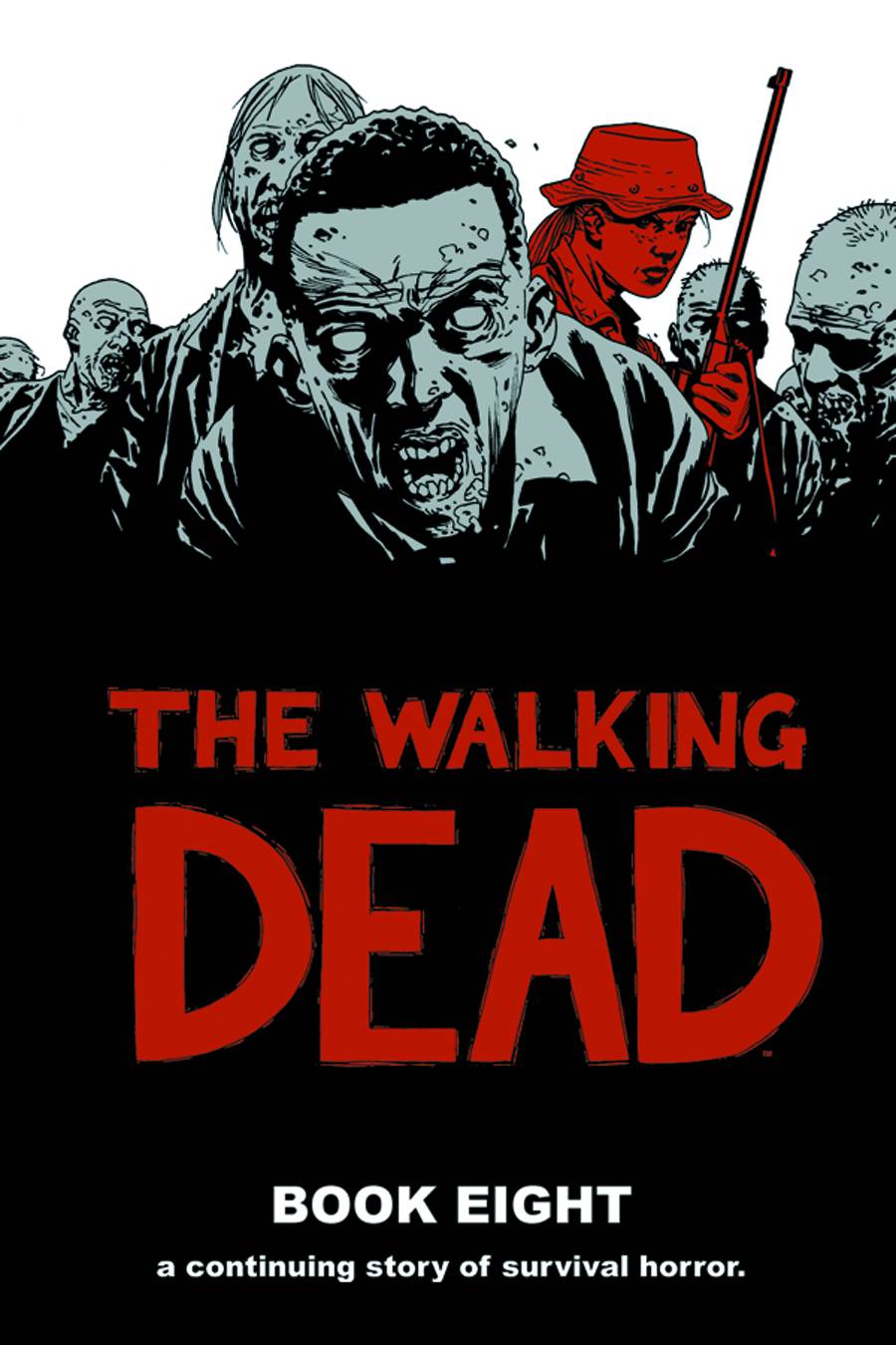 WALKING DEAD HARDCOVER VOL 08 