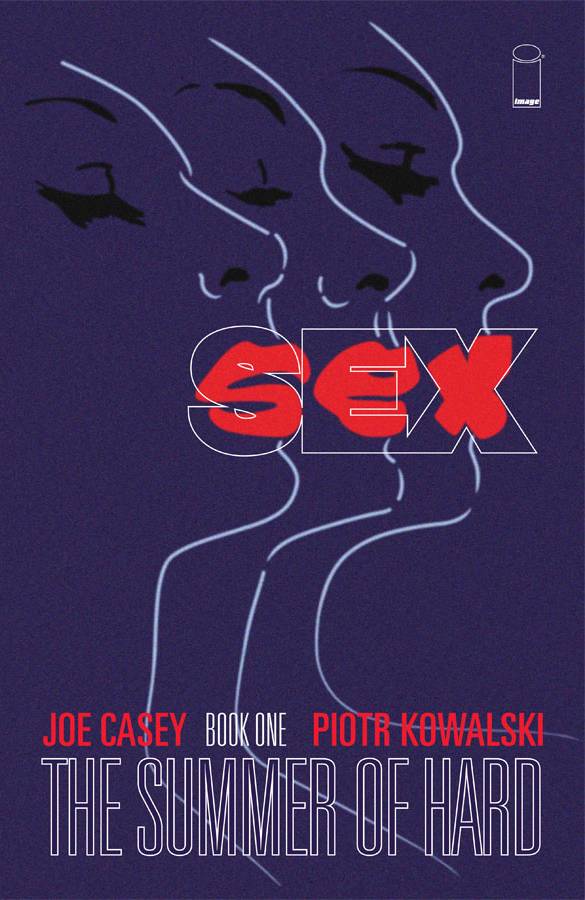 SEX TRADE PAPERBACK VOL 01 SUMMER OF HARD 
