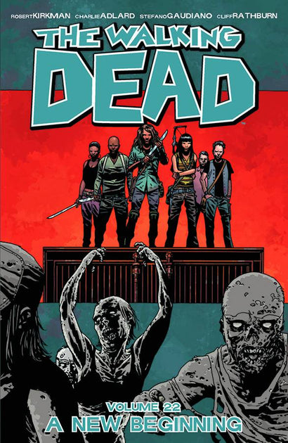 WALKING DEAD TRADE PAPERBACK VOL 22 A NEW BEGINNING 