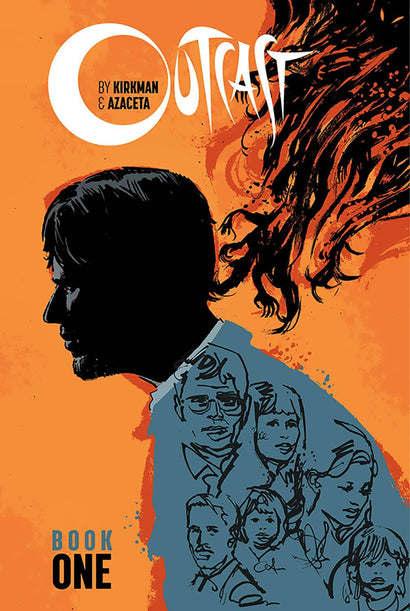 OUTCAST BY KIRKMAN & AZACETA HARDCOVER BOOK 01