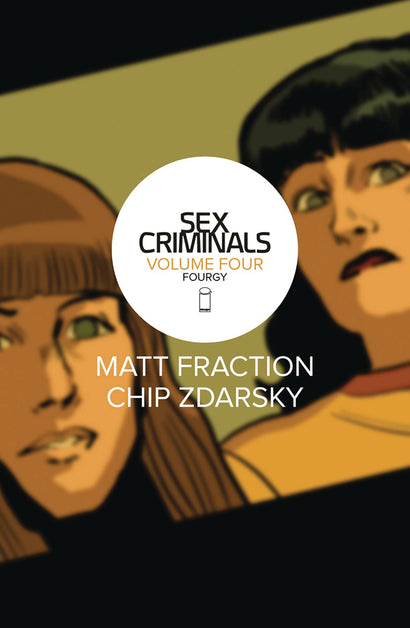 SEX CRIMINALS TRADE PAPERBACK VOL 04 FOURGY 