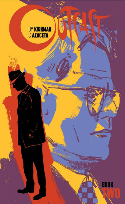 OUTCAST BY KIRKMAN & AZACETA HARDCOVER BOOK 02 