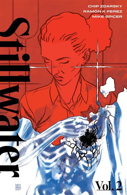 STILLWATER BY ZDARSKY & PEREZ TRADE PAPERBACK VOL 02