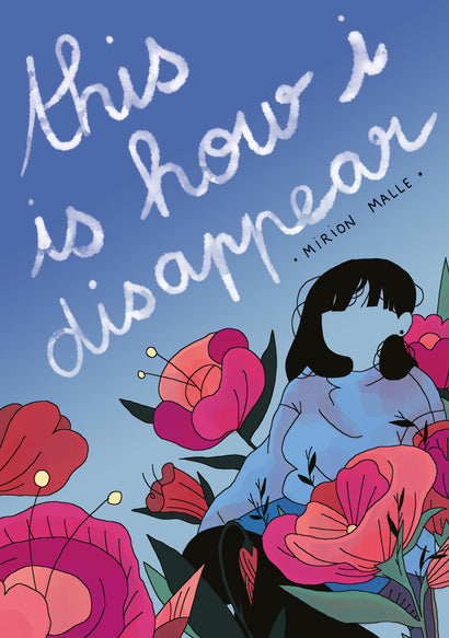 THIS IS HOW I DISAPPEAR TRADE PAPERBACK 