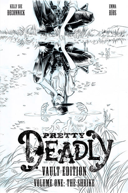 PRETTY DEADLY HARDCOVER THE SHRIKE VAULT  EDITION 
