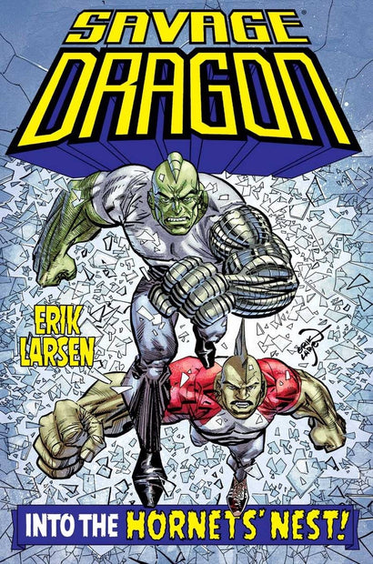 SAVAGE DRAGON TRADE PAPERBACK INTO THE HORNETS NEST