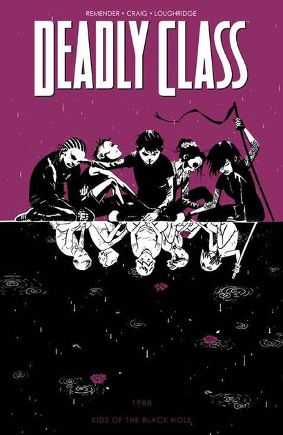 DEADLY CLASS TRADE PAPERBACK VOL 02 KIDS OF THE BLACK HOLE 