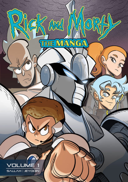 RICK AND MORTY THE MANGA TRADE PAPERBACK VOL 01 GET IN THE ROBOT MORTY 
