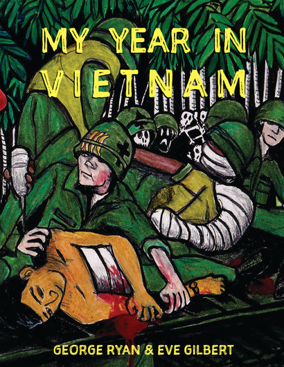 MY YEAR IN VIETNAM TRADE PAPERBACK