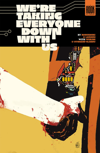 WERE TAKING EVERYONE DOWN WITH US TRADE PAPERBACK