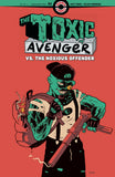 TOXIC AVENGER VS THE NOXIOUS OFFENDER #2 (OF 5) CVR A MATT BORS