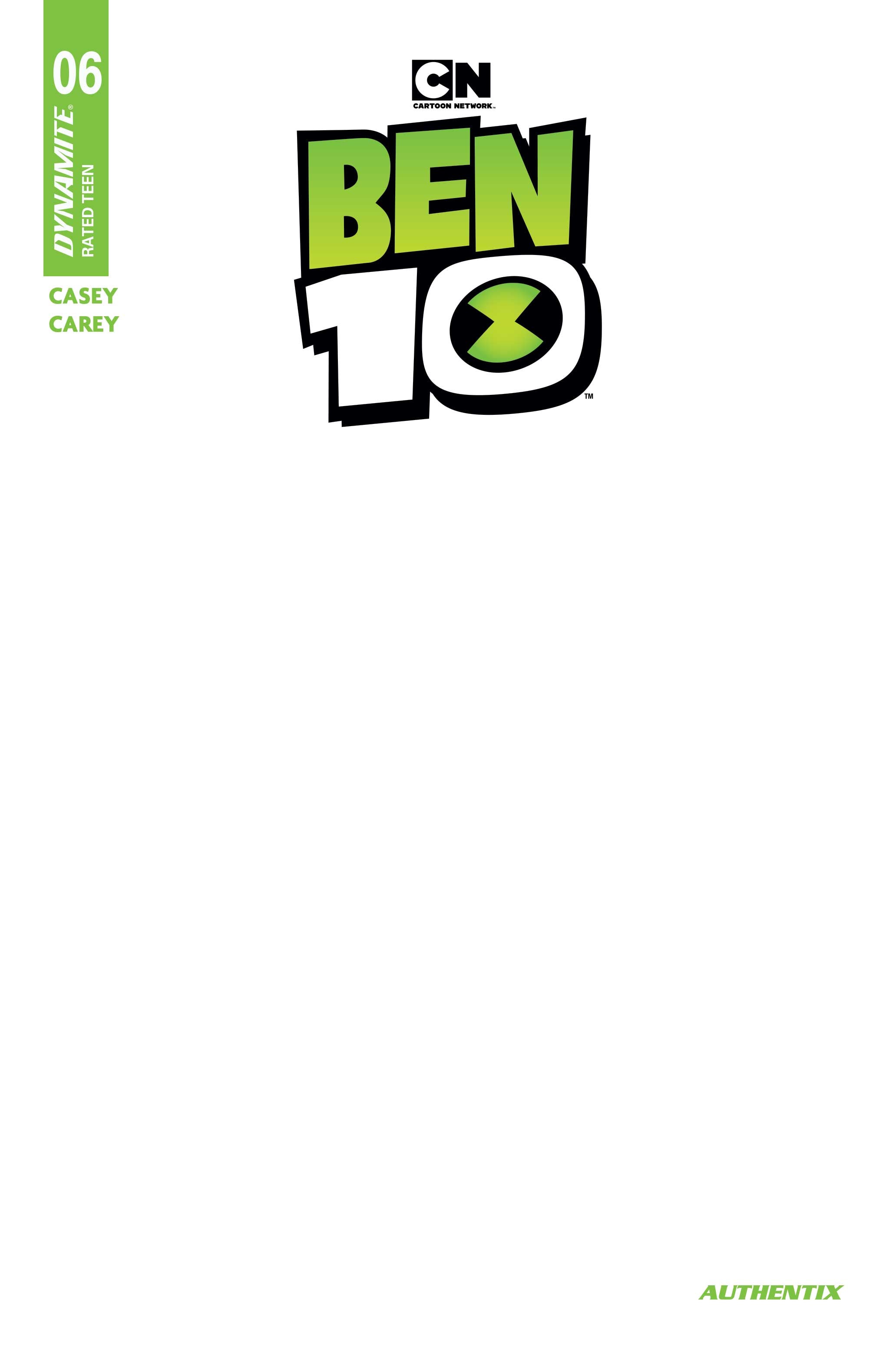 BEN 10 #6 CVR F BLANK AUTHENTIX VAR