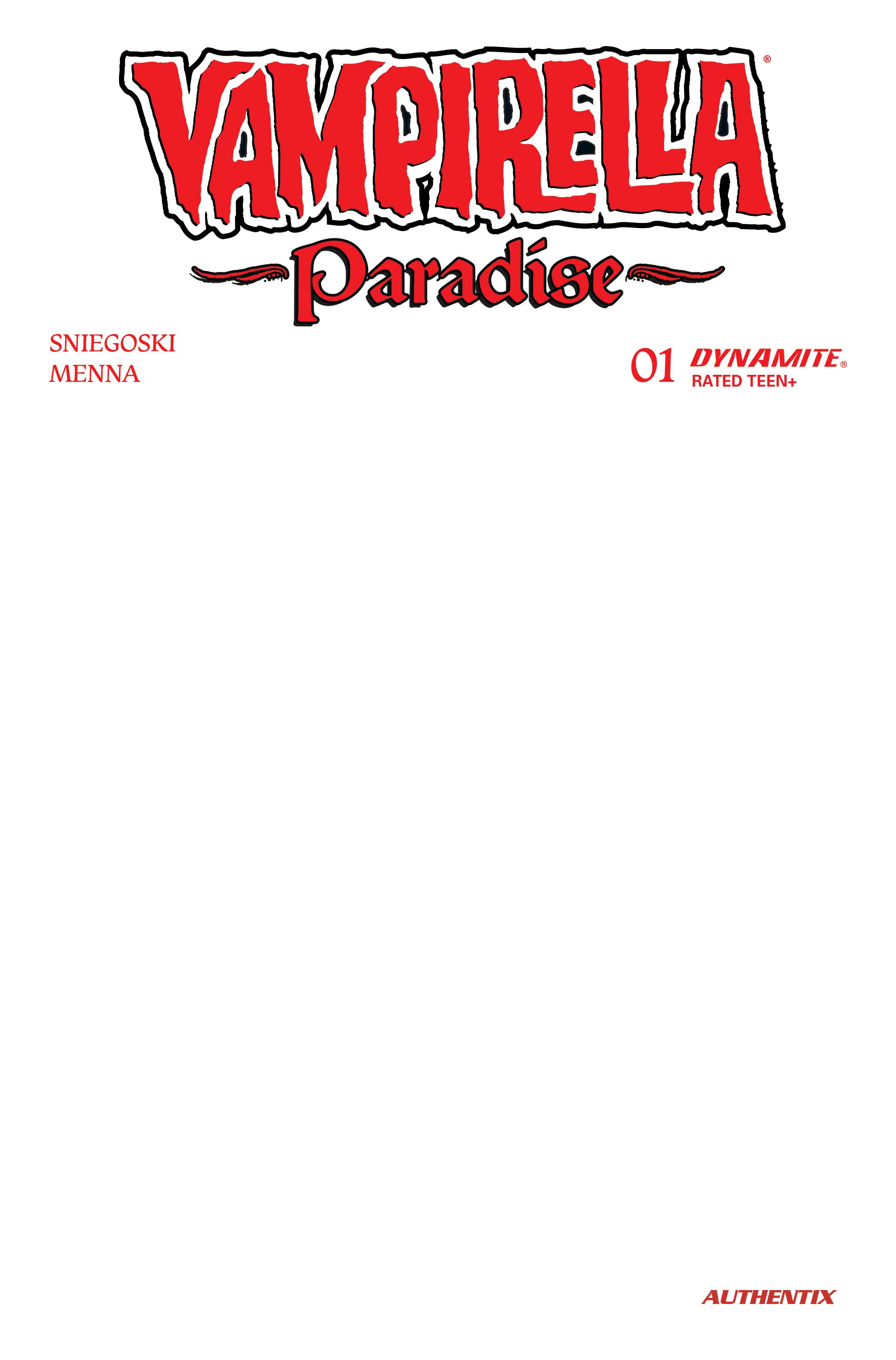 VAMPIRELLA PARADISE #1 CVR G BLANK AUTHENTIX VAR