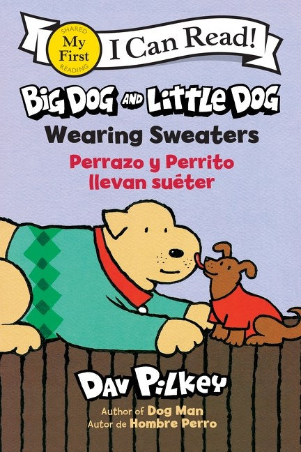 BIG DOG AND LITTLE DOG TP WEARING SWEATERS PERRAZO Y PERRITO LLEVAN SUETER (BILINGUAL LANGUAGE EDITION)