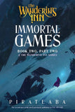 WANDERING INN NOVEL BOOK TWO PART TWO IMMORTAL GAMES