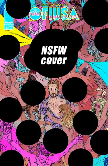 OFIUSA #3 (OF 6) CVR E GUILLEM MARCH NSFW POLYBAGGED VAR