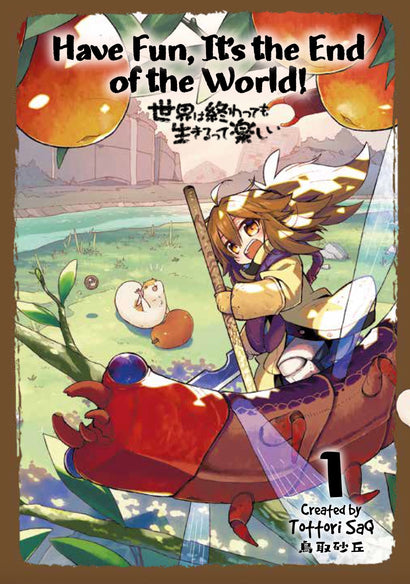 HAVE FUN ITS THE END OF THE WORLD TP VOL 01