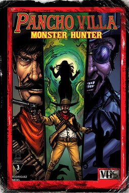 PANCHO VILLA MONSTER HUNTER #3 (OF 3) CVR B HECTOR RODRIGUEZ III VAR