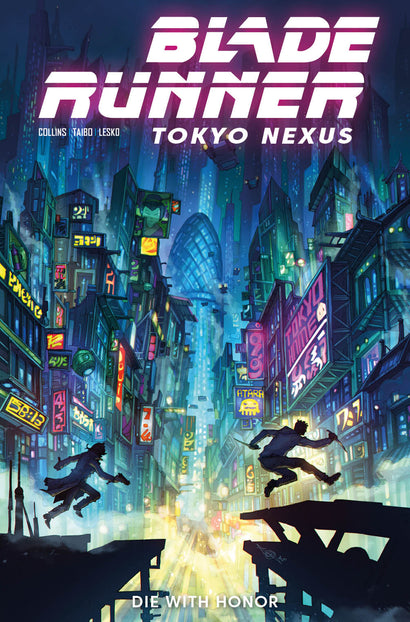 BLADE RUNNER TOKYO NEXUS DIE WITH HONOR #1 (OF 4) CVR B ALAN QUAH VAR