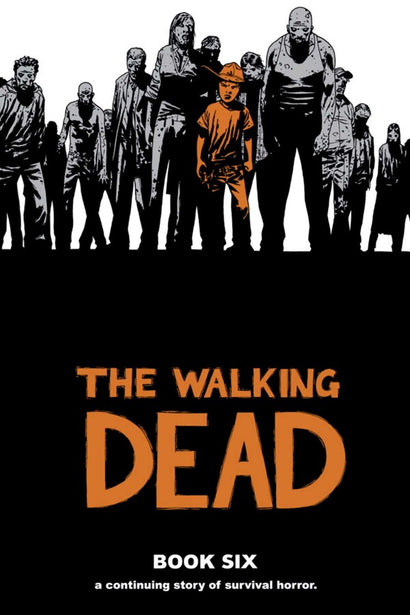 WALKING DEAD HARDCOVER VOL 06