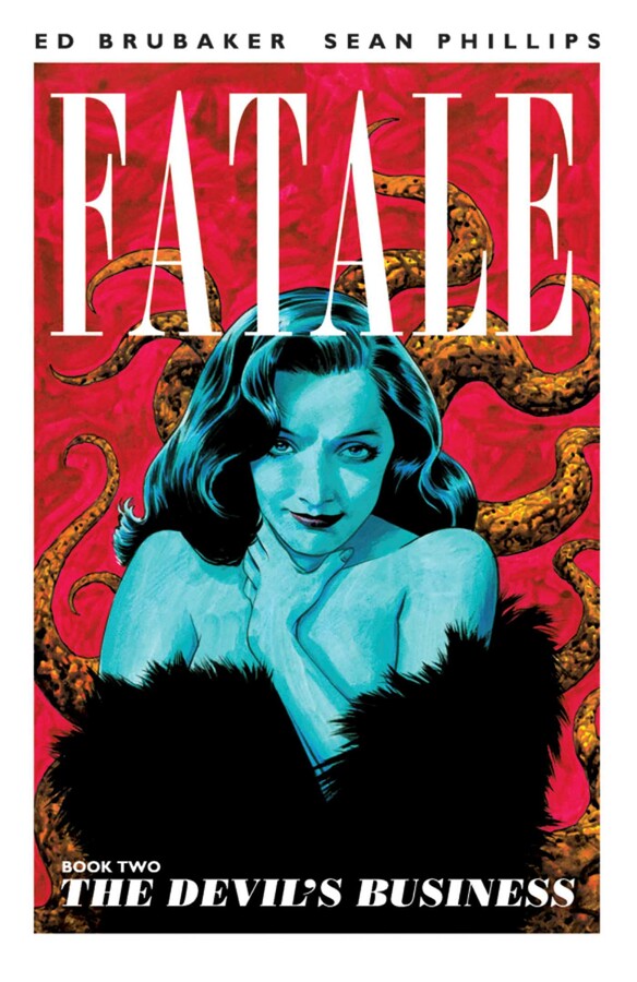 FATALE TRADE PAPERBACK VOL 02 DEVILS BUSINESS 