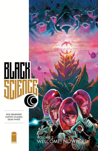 BLACK SCIENCE TRADE PAPERBACK VOL 02 WELCOME NOWHERE