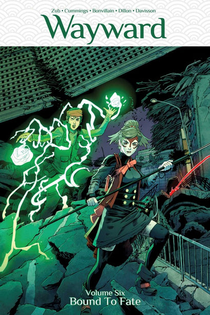 WAYWARD TRADE PAPERBACK VOL 06 BOUND TO FATE 